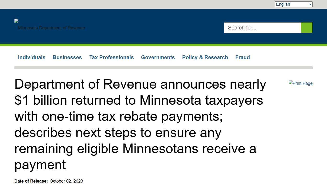 Department of Revenue announces nearly $1 billion returned to Minnesota taxpayers with one-time tax rebate payments; describes next steps to ensure any remaining eligible Minnesotans receive a payment Minnesota Department of Revenue